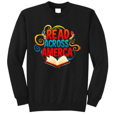 Reads Across America Reading Teacher Books Reader Sweatshirt