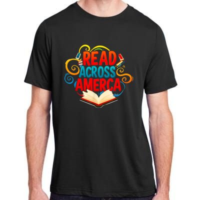 Reads Across America Reading Teacher Books Reader Adult ChromaSoft Performance T-Shirt