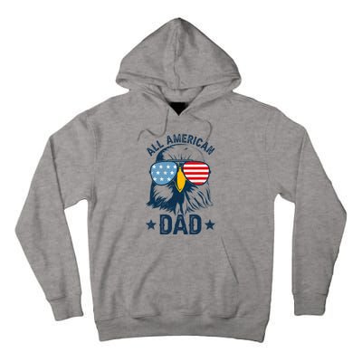 Retro All American Dad 4th Of July Daddy Eagle Usa Tall Hoodie