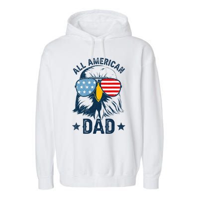 Retro All American Dad 4th Of July Daddy Eagle Usa Garment-Dyed Fleece Hoodie