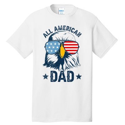 Retro All American Dad 4th Of July Daddy Eagle Usa Tall T-Shirt