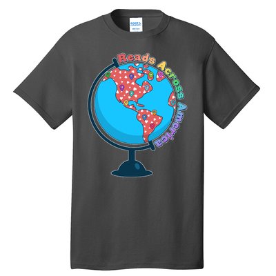 Reads Across America World Globe Book Lover Tall T-Shirt