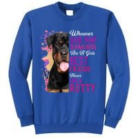 Rottweilers Are A Best Friend Dog Mama Rotty Lover Mom Gift Tall Sweatshirt