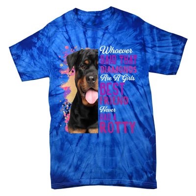 Rottweilers Are A Best Friend Dog Mama Rotty Lover Mom Gift Tie-Dye T-Shirt