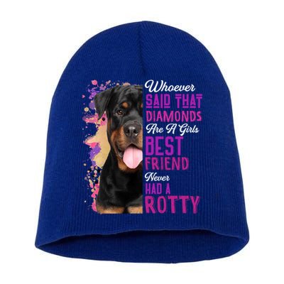 Rottweilers Are A Best Friend Dog Mama Rotty Lover Mom Gift Short Acrylic Beanie