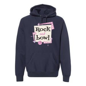 Rock And Bowl Premium Hoodie