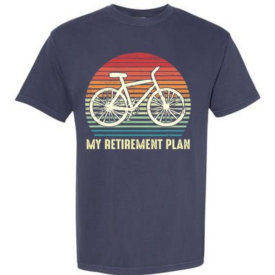 Riding a Bike Is My Retirement Plan Vintage Bicycle Rider Garment-Dyed Heavyweight T-Shirt