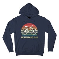 Riding a Bike Is My Retirement Plan Vintage Bicycle Rider Hoodie