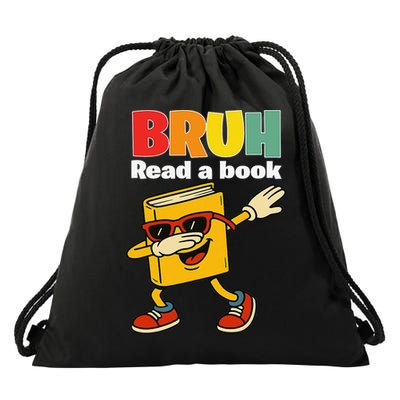 Read A Book Bruh Funny Dabbing Book Teacher Students Reading Drawstring Bag