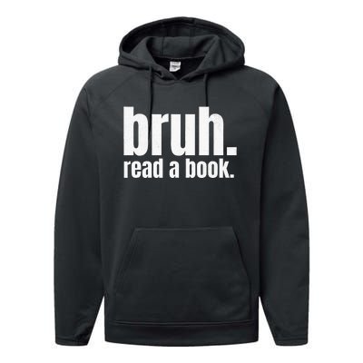 Read A Book Bruh English Teacher Reading Literature Performance Fleece Hoodie