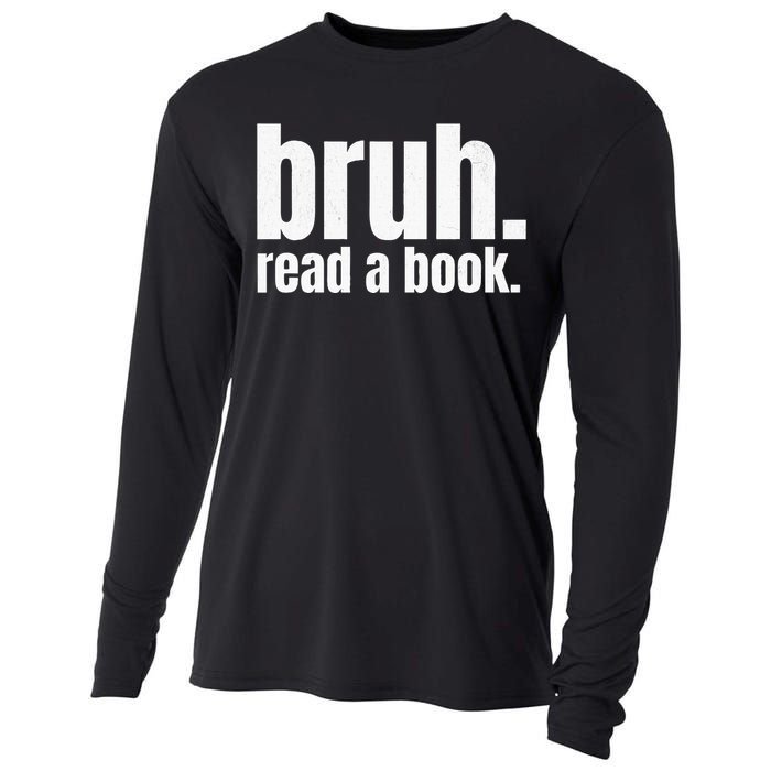 Read A Book Bruh English Teacher Reading Literature Cooling Performance Long Sleeve Crew