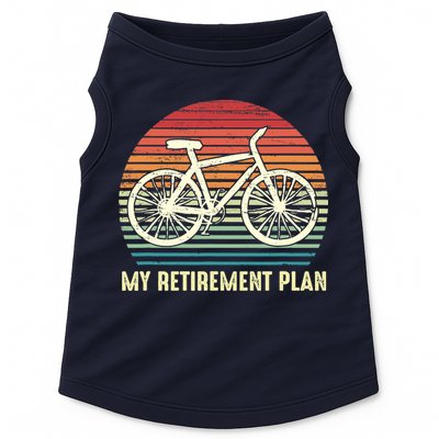 Riding a Bike Is My Retirement Plan Vintage Bicycle Rider Doggie Tank
