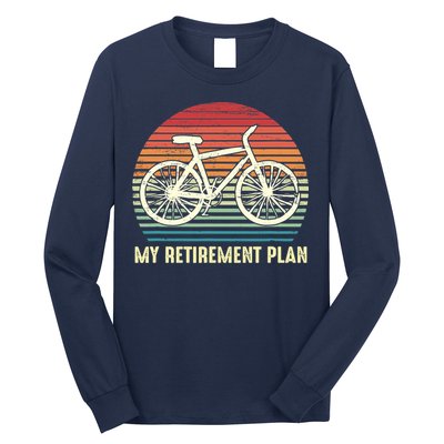 Riding a Bike Is My Retirement Plan Vintage Bicycle Rider Long Sleeve Shirt