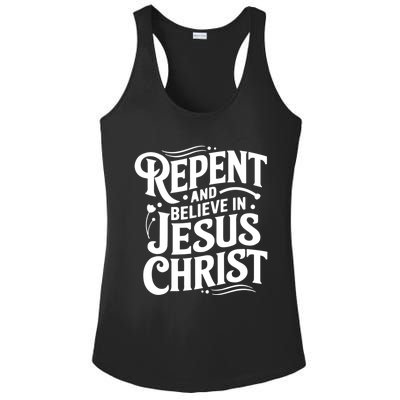 Repent And Believe In Jesus Christ Spiritual Faith Gift Ladies PosiCharge Competitor Racerback Tank