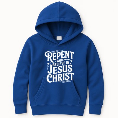 Repent And Believe In Jesus Christ Spiritual Faith Gift Kids Hoodie