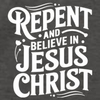 Repent And Believe In Jesus Christ Spiritual Faith Gift Vector Backpack