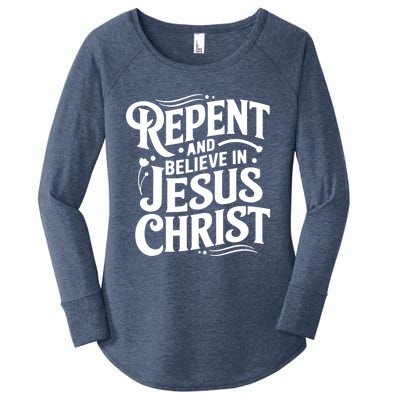 Repent And Believe In Jesus Christ Spiritual Faith Gift Women's Perfect Tri Tunic Long Sleeve Shirt