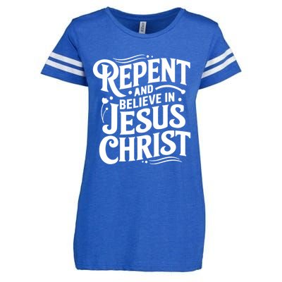 Repent And Believe In Jesus Christ Spiritual Faith Gift Enza Ladies Jersey Football T-Shirt