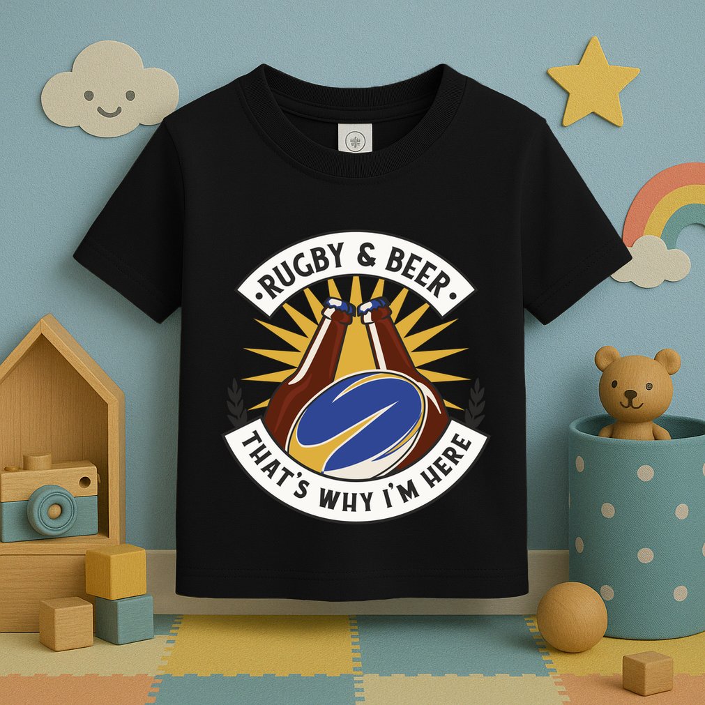 Rugby And Beer That's Why I'm Here Toddler T-Shirt