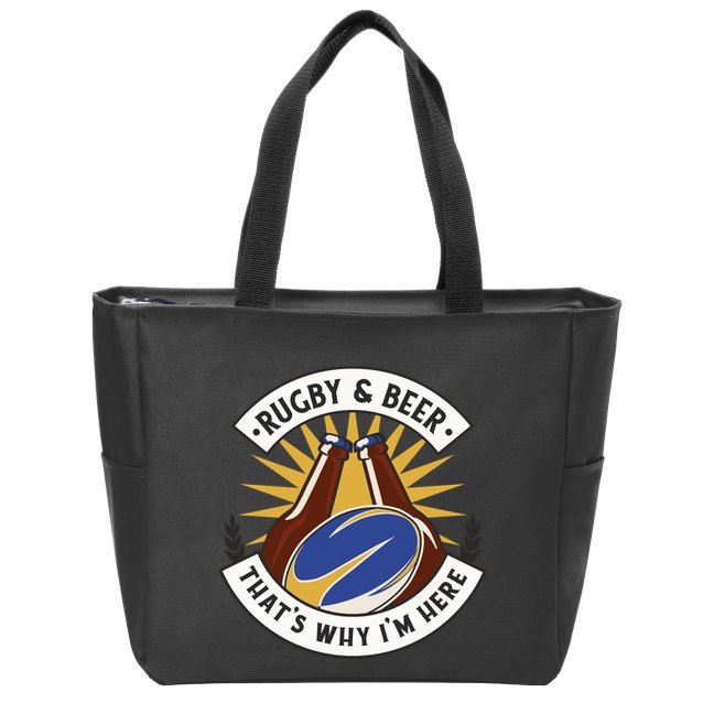 Rugby And Beer That's Why I'm Here Zip Tote Bag
