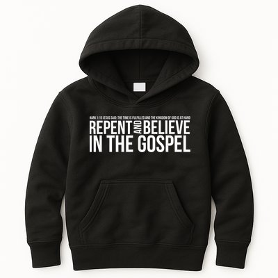 Repent And Believe In The Gospel Christian Bible Kids Hoodie
