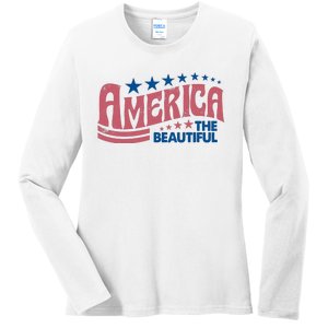 Retro America Beautiful 4th Of July Fourth Of July Patriotic USA Ladies Long Sleeve Shirt