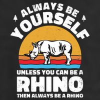 Rhinos Always Be Yourself Unless You Can Be A Rhinoceroses Lover Gift Adult Drive Performance Visor