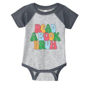 Read A Book Bruh Funny English Teacher Reading Literature Infant Baby Jersey Bodysuit