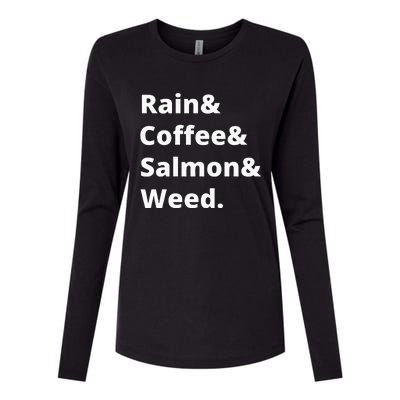 Rain And Coffee And Salmon And Weed Seattle Gift Womens Cotton Relaxed Long Sleeve T-Shirt