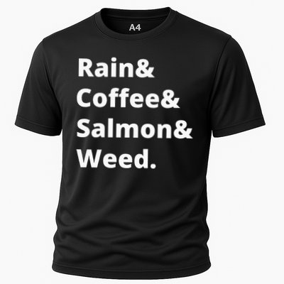 Rain And Coffee And Salmon And Weed Seattle Gift Performance Shirt
