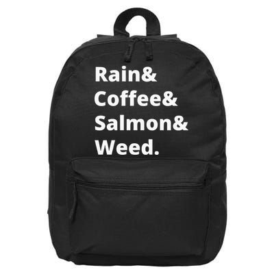 Rain And Coffee And Salmon And Weed Seattle Gift 16 in Basic Backpack