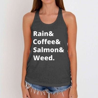 Rain And Coffee And Salmon And Weed Seattle Gift Women's Knotted Racerback Tank