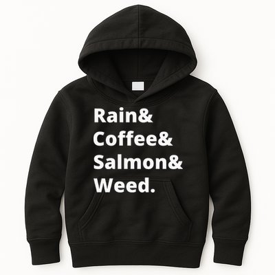 Rain And Coffee And Salmon And Weed Seattle Gift Kids Hoodie