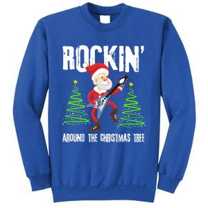 Rockin Around Christmas Tree Gift Funny Santa Rocker Cool Gift Sweatshirt