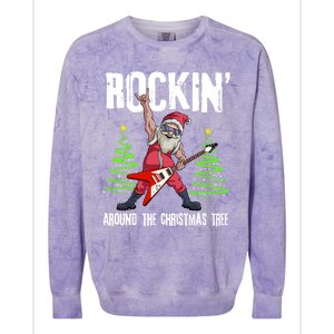 Rockin Around Christmas Tree Funny Funny Gift Rocker Santa Funny Gift Colorblast Crewneck Sweatshirt