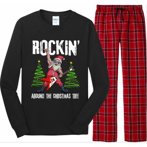 Rockin Around Christmas Tree Funny Funny Gift Rocker Santa Funny Gift Long Sleeve Pajama Set