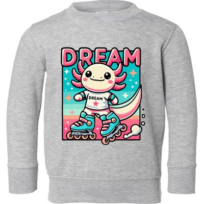 Rollerblading Axolotl Cute Salamander On Inline Skates Toddler Sweatshirt