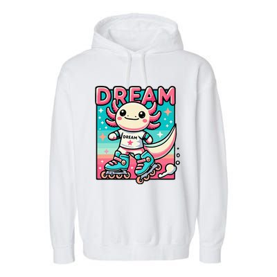 Rollerblading Axolotl Cute Salamander On Inline Skates Garment-Dyed Fleece Hoodie