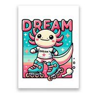 Rollerblading Axolotl Cute Salamander On Inline Skates Poster