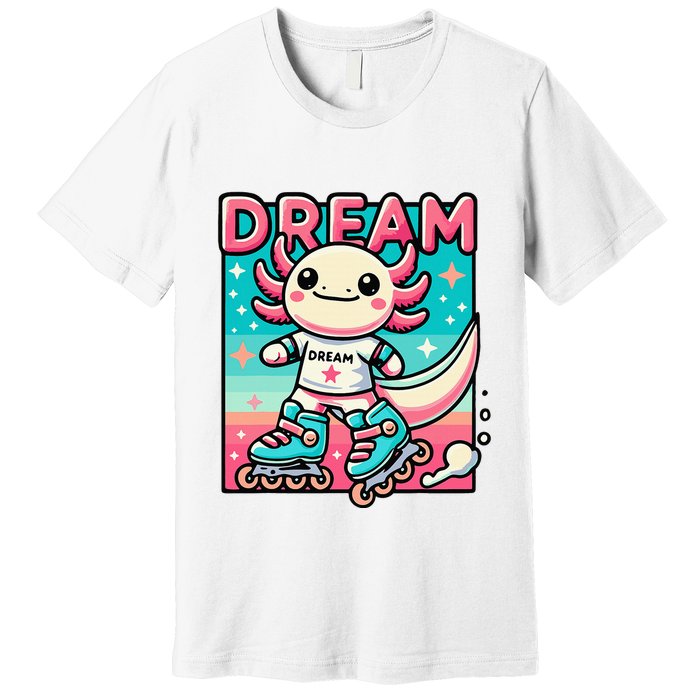 Rollerblading Axolotl Cute Salamander On Inline Skates Premium T-Shirt