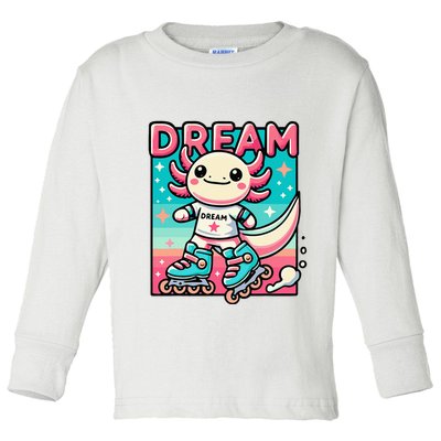 Rollerblading Axolotl Cute Salamander On Inline Skates Toddler Long Sleeve Shirt