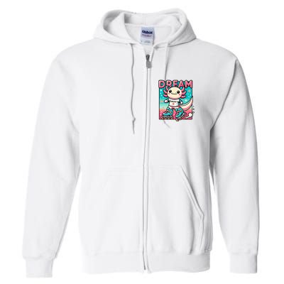 Rollerblading Axolotl Cute Salamander On Inline Skates Full Zip Hoodie