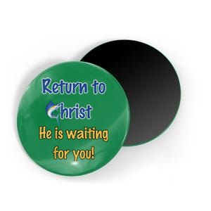 Regresa A Cristo Magnet