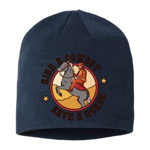 Ride A Cowboy Save A Horse Sustainable Beanie