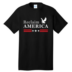 Reclaim America Conservative Anti Biden Ultra MAGA Fourth Of July Tall T-Shirt