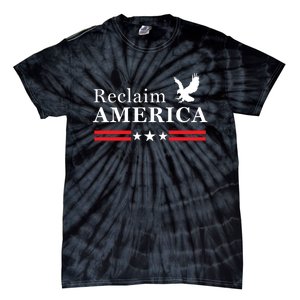 Reclaim America Conservative Anti Biden Ultra MAGA Fourth Of July Tie-Dye T-Shirt