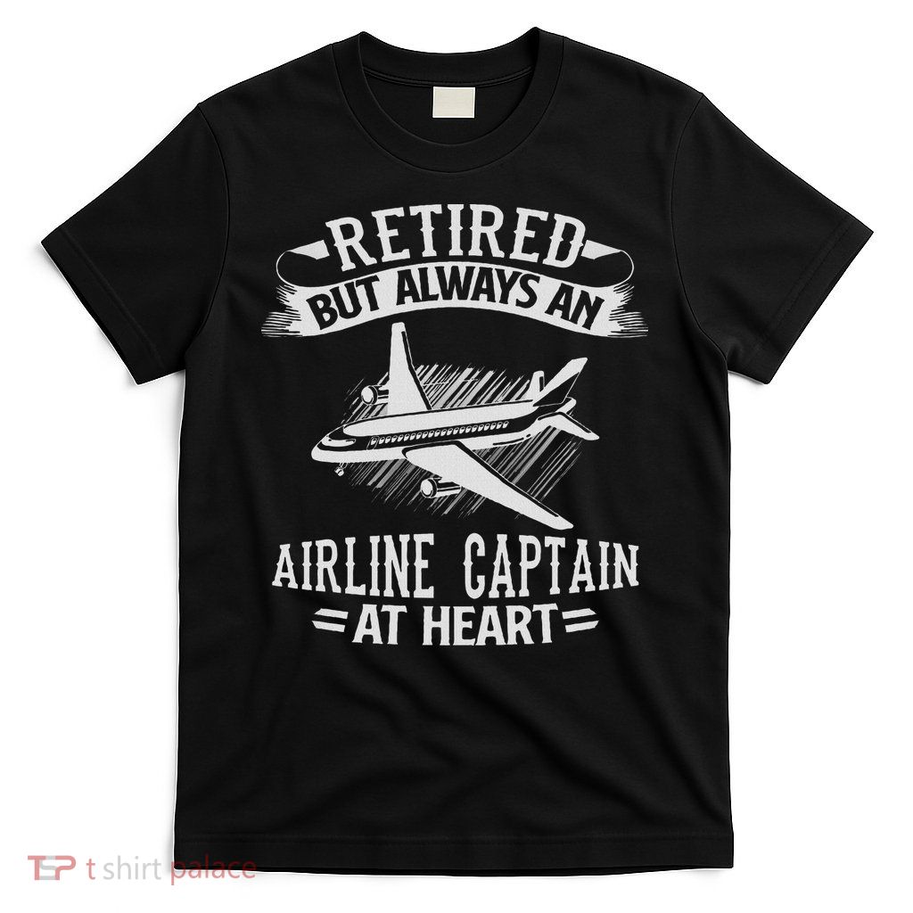 Retired Airline Captain Pilot Retirement Gift T-Shirt