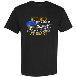 Retired Airline Captain Pilot Retirement Gift Garment-Dyed Heavyweight T-Shirt