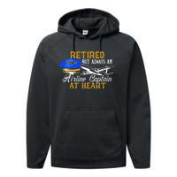 Retired Airline Captain Pilot Retirement Gift Performance Fleece Hoodie