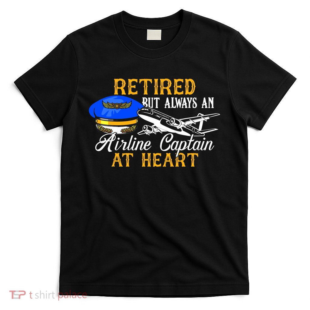 Retired Airline Captain Pilot Retirement Gift T-Shirt